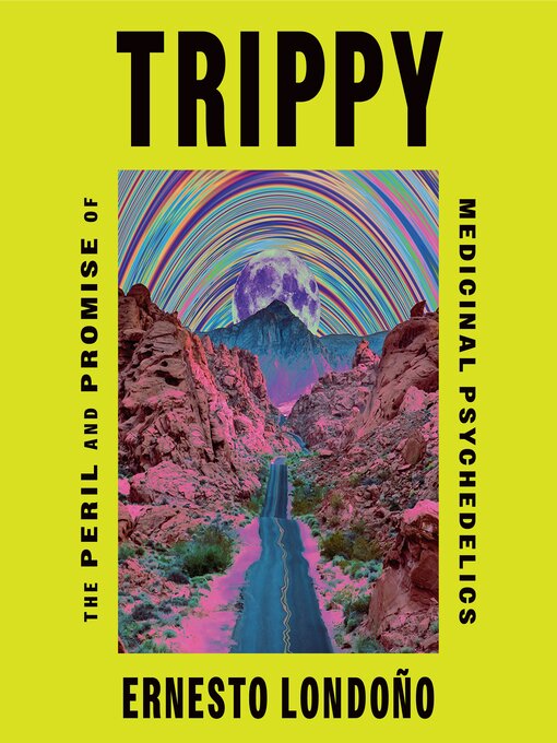 Title details for Trippy by Ernesto Londoño - Available